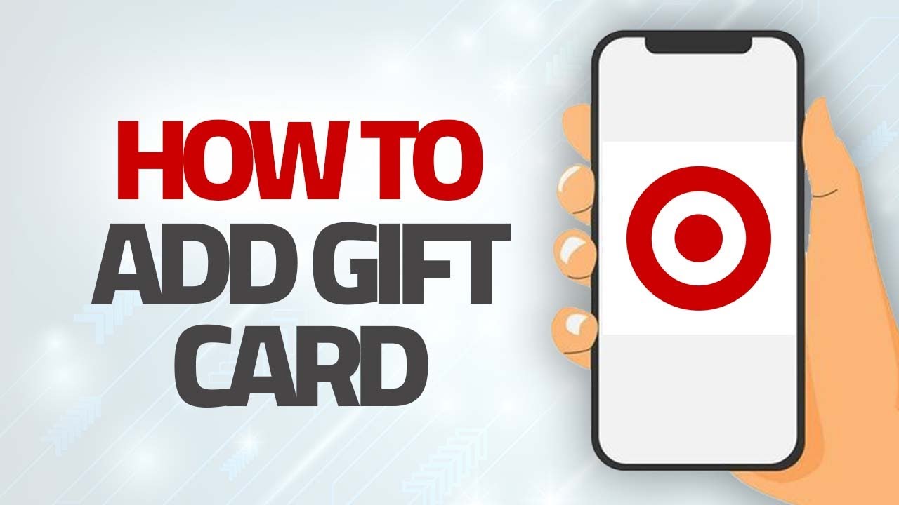 How To Add Gift Card On Target App | Step By Step