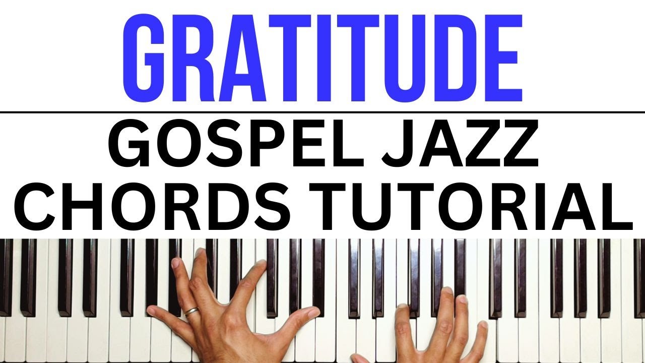 Gratitude - Brandon Lake | Gospel Jazz Chords | Piano Tutorial
