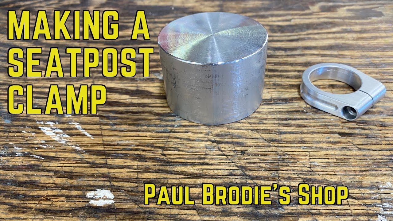 Making a Seatpost Clamp with Paul Brodie - Framebuilding 101