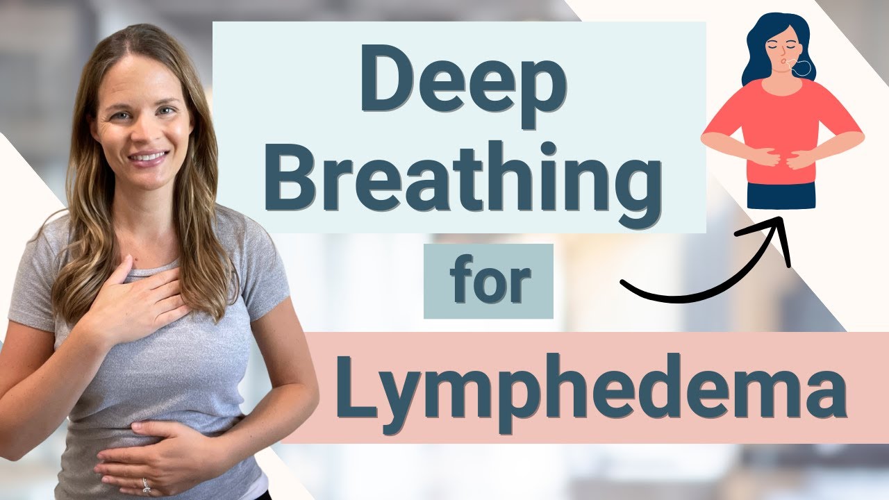 Deep Breathing for Lymphatic Drainage - Sitting and Laying