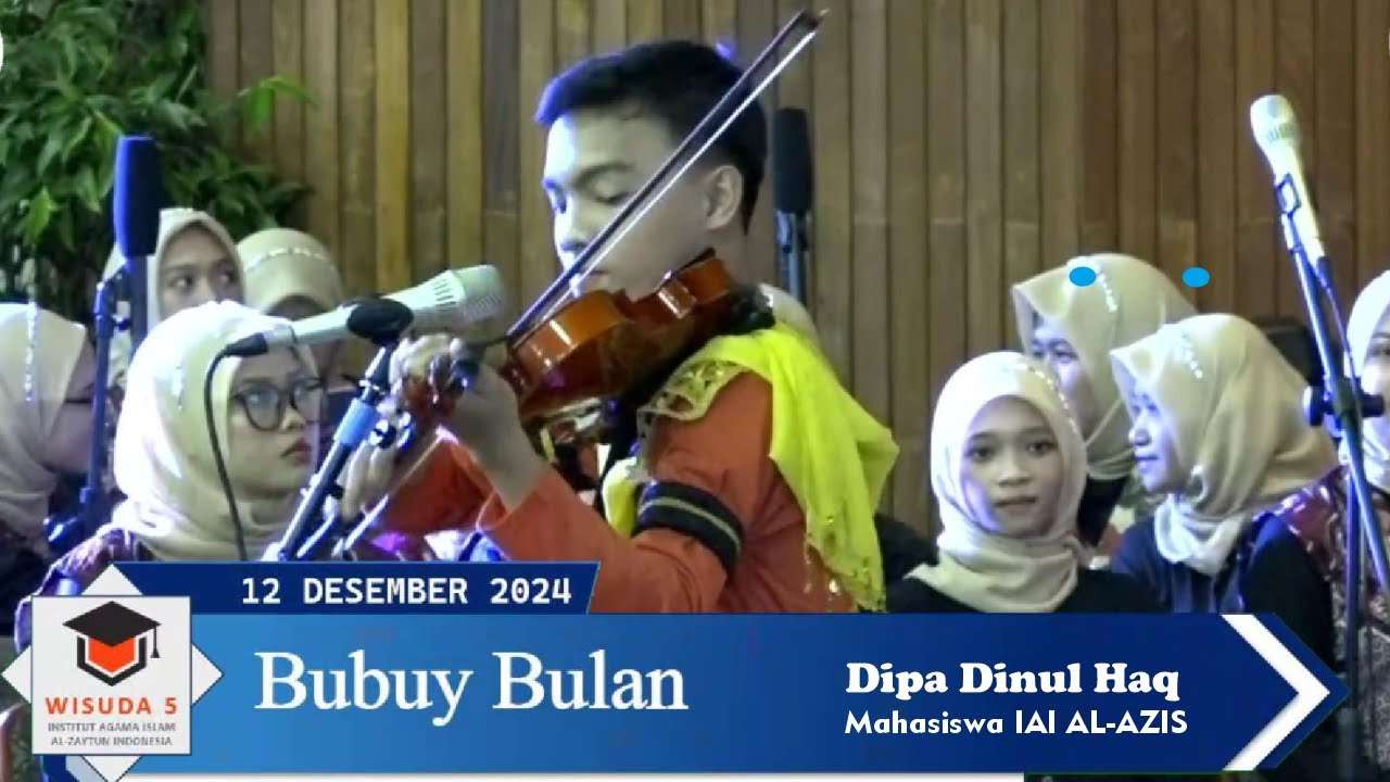 SENI BIOLA MAHASISWA IAI AL-AZIS | Bubuy Bulan