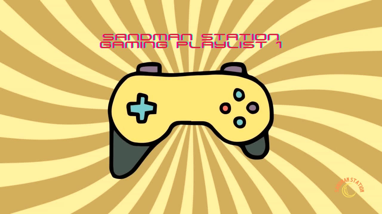 Gaming Relaxation Mix 1. For Gaming, Sleeping, Study, or Focus.