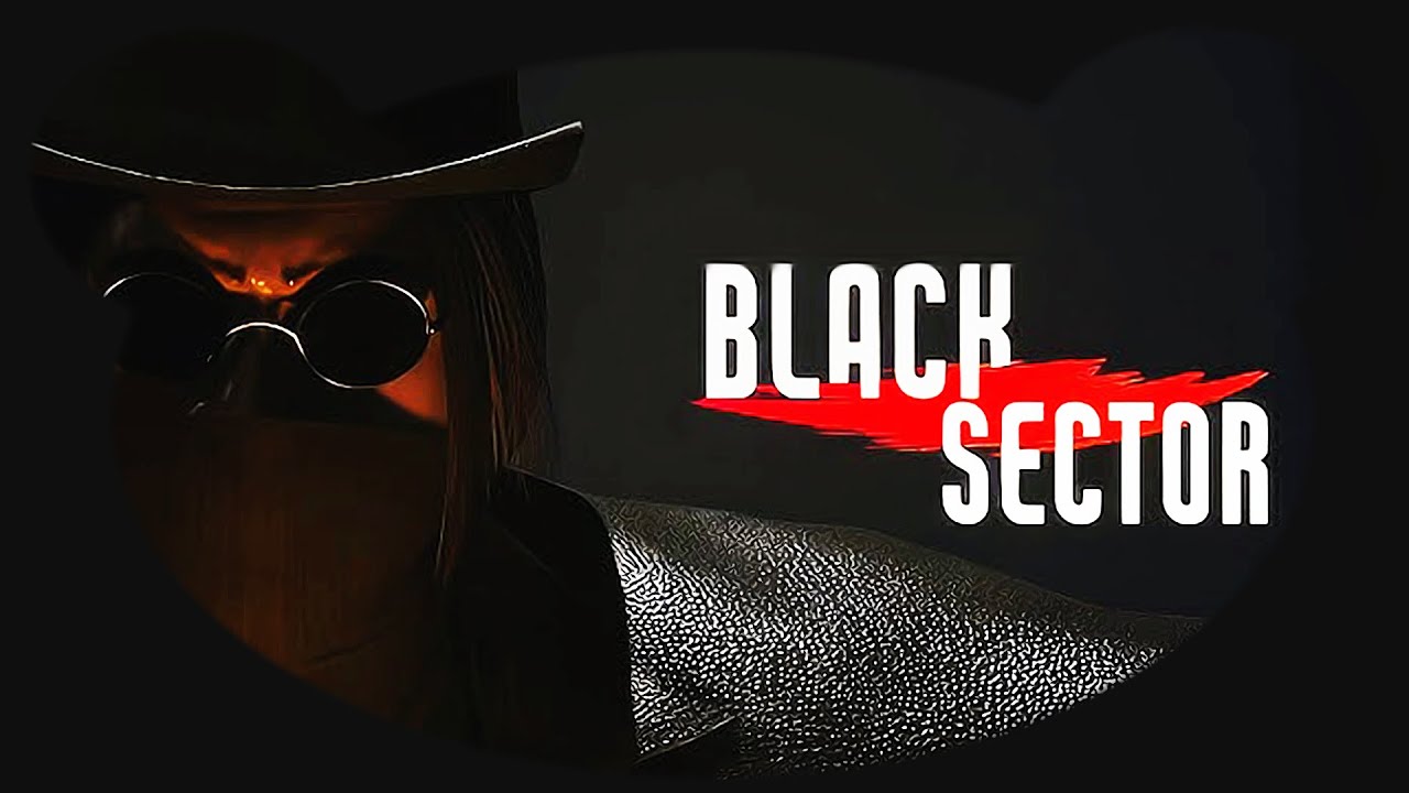In Black Sector siehst du die Angst nicht kommen!