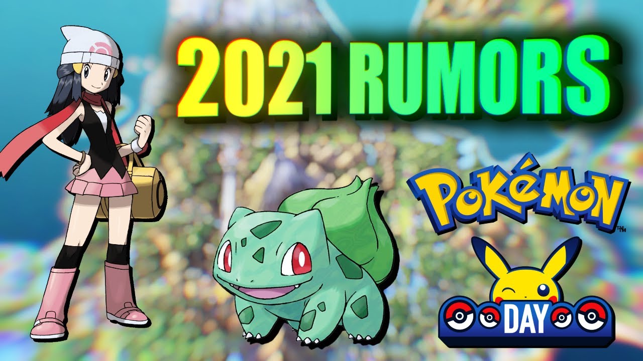 NEW Pok&eacute;mon 2021 Rumors | Diamond Pearl Remakes, KANTO REMAKES???, & More!