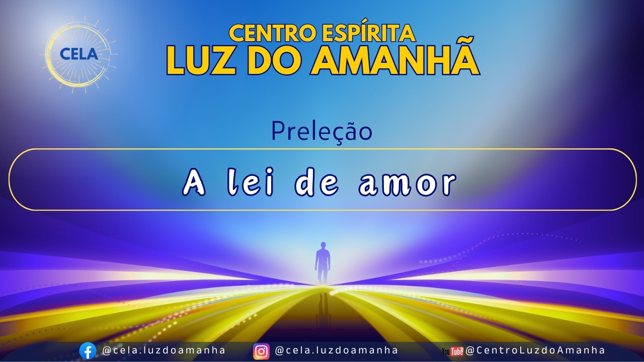Preleção: A lei de amor