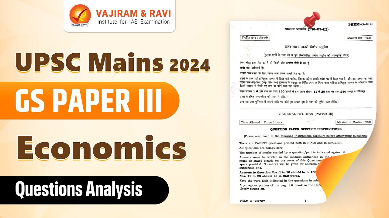 UPSC Mains 2024: GS Paper III Detailed Analysis (Economics) Vajiram and Ravi