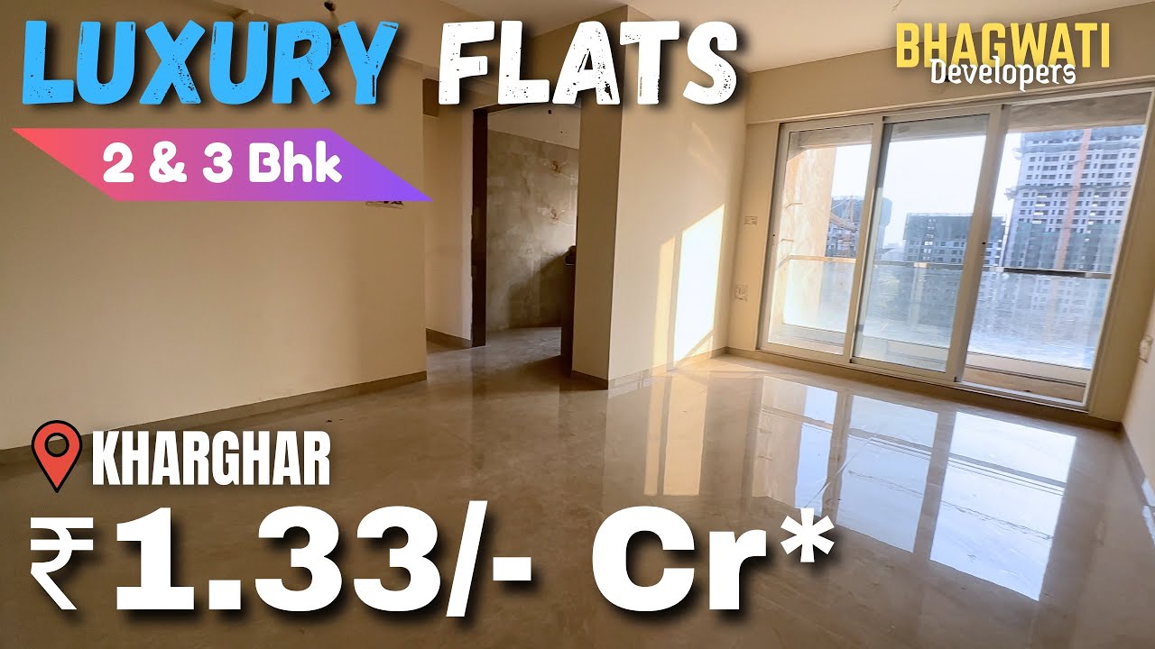 Kharghar: 2 & 3Bhk Near Station & Dmart / Bhagwati Luxuria / 