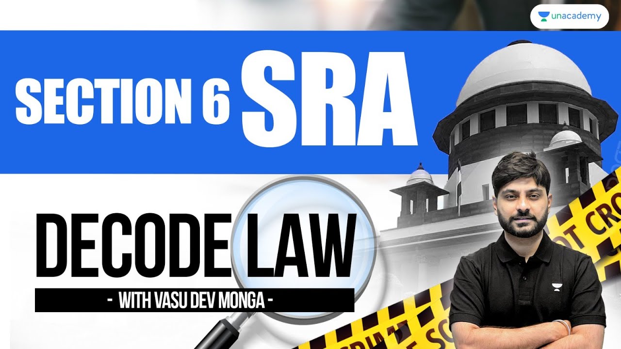 Section 6 of Specific Relief Act (SRA) | Decode Law | Vasu Dev Monga