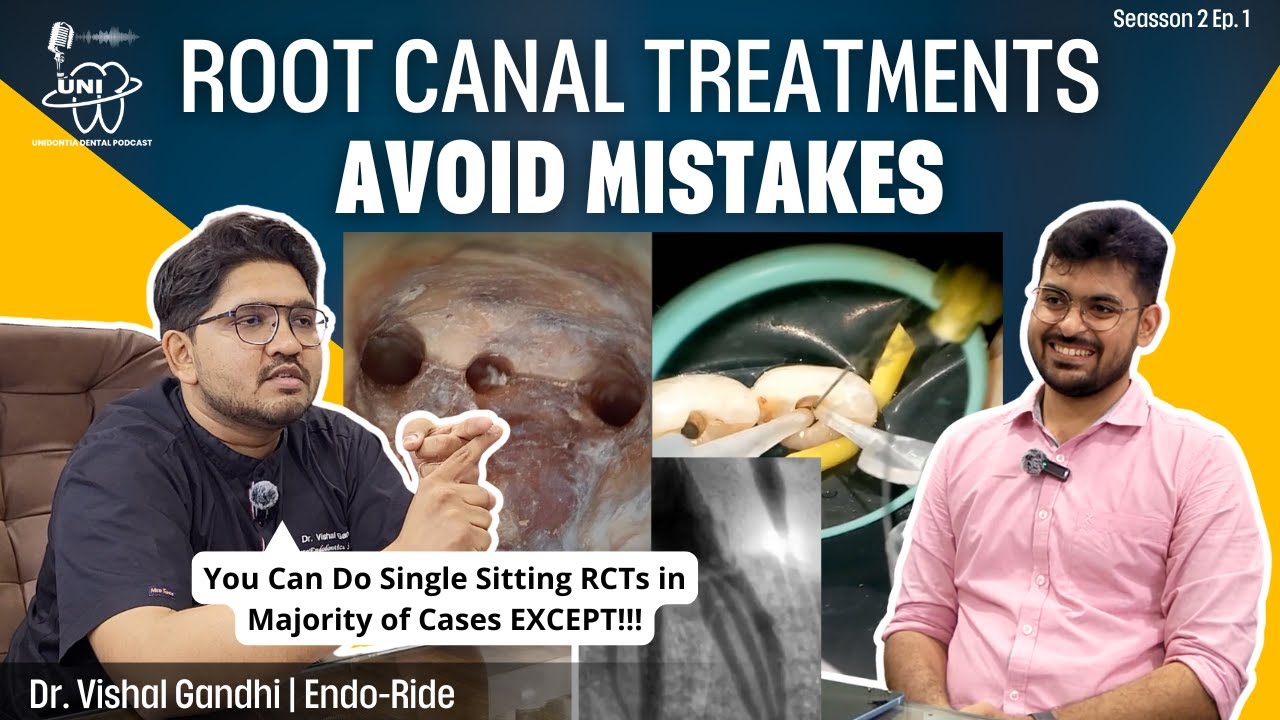 Masterclass on Root Canal Treatment! ft. Dr. Vishal Gandhi | Season 2 Ep.1