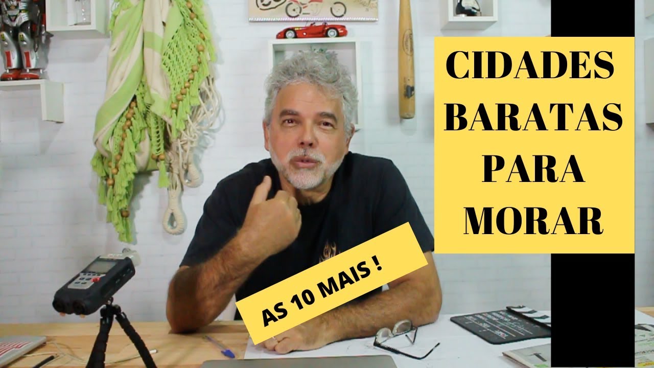 🏠🇧🇷As 10 CIDADES mais BARATAS para MORAR  no BRASIL