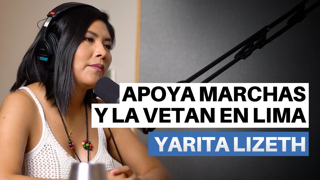 YARITA LIZETH: SU HISTORIA Y SU APOYO A LAS MARCHAS