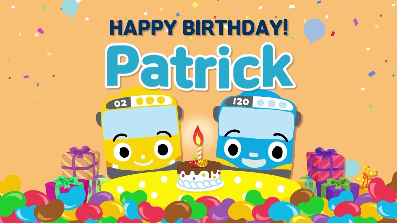 Happy Birthday l Happy Birthday Patrick! l Happy Birthday Name Song l Tayo Happy Birthday