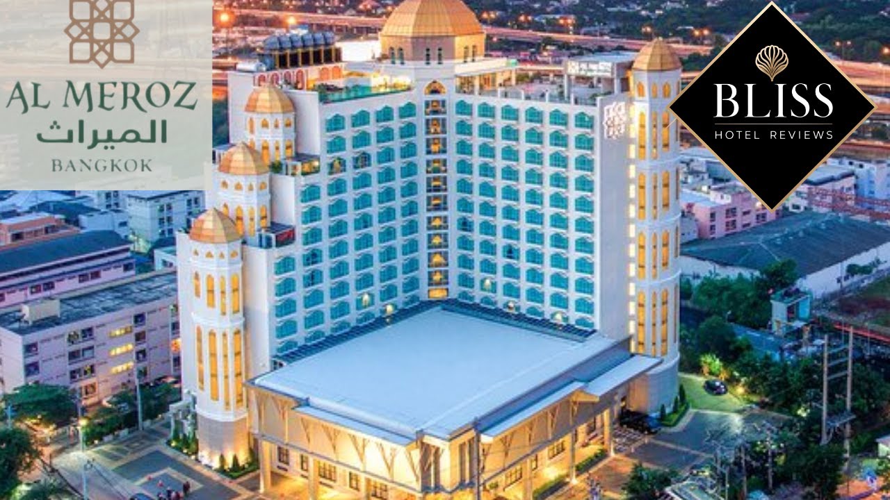 AL MEROZ HOTEL BANGKOK - FULL HOTEL REVIEW AND WALKTHROUGH