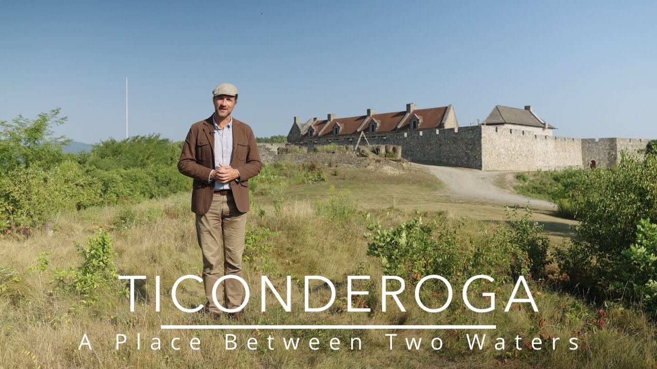 Ticonderoga - A Place Between Two Waters