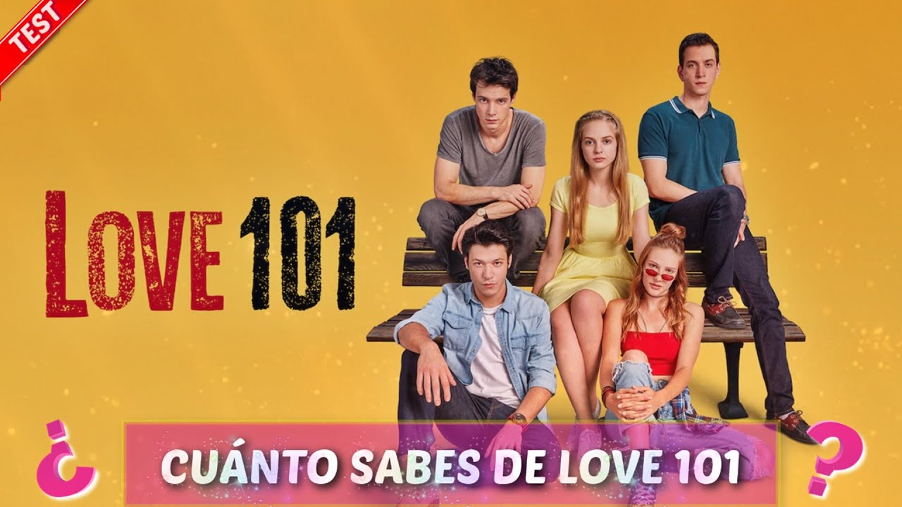 ¿Cuánto sabes de Love 101?    ¡¡ADELANTE FANS!!