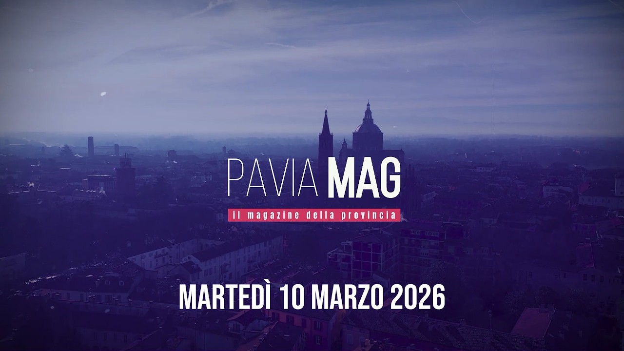 Pavia MAG – puntata di martedì 10 marzo 2026