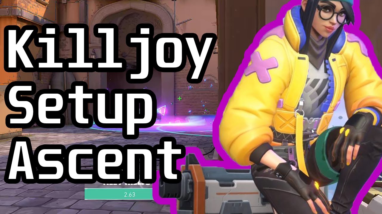DEFENSE SETUP for Killjoy on Ascent
