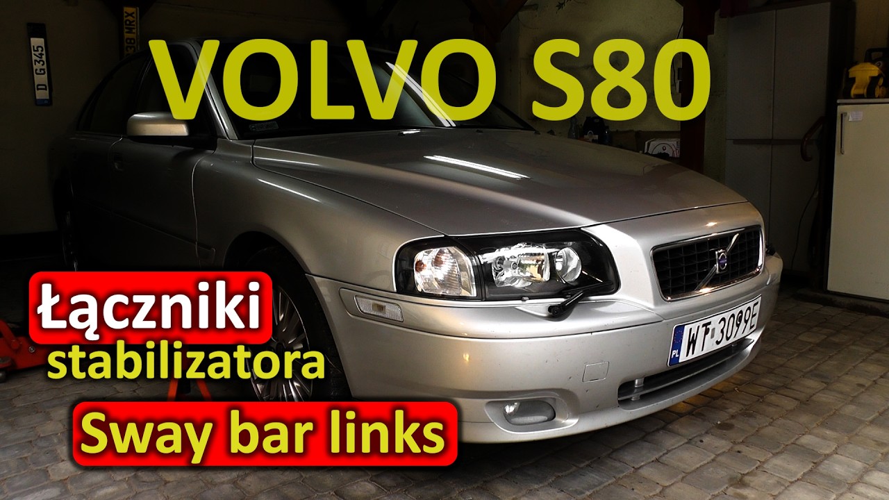 Volvo S80 Wymiana łączników stabilizatora przedniego Front sway bar links replacement