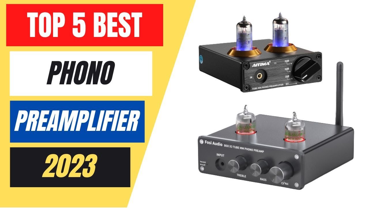 Top 5 Best Phono Preamplifier Review in 2023