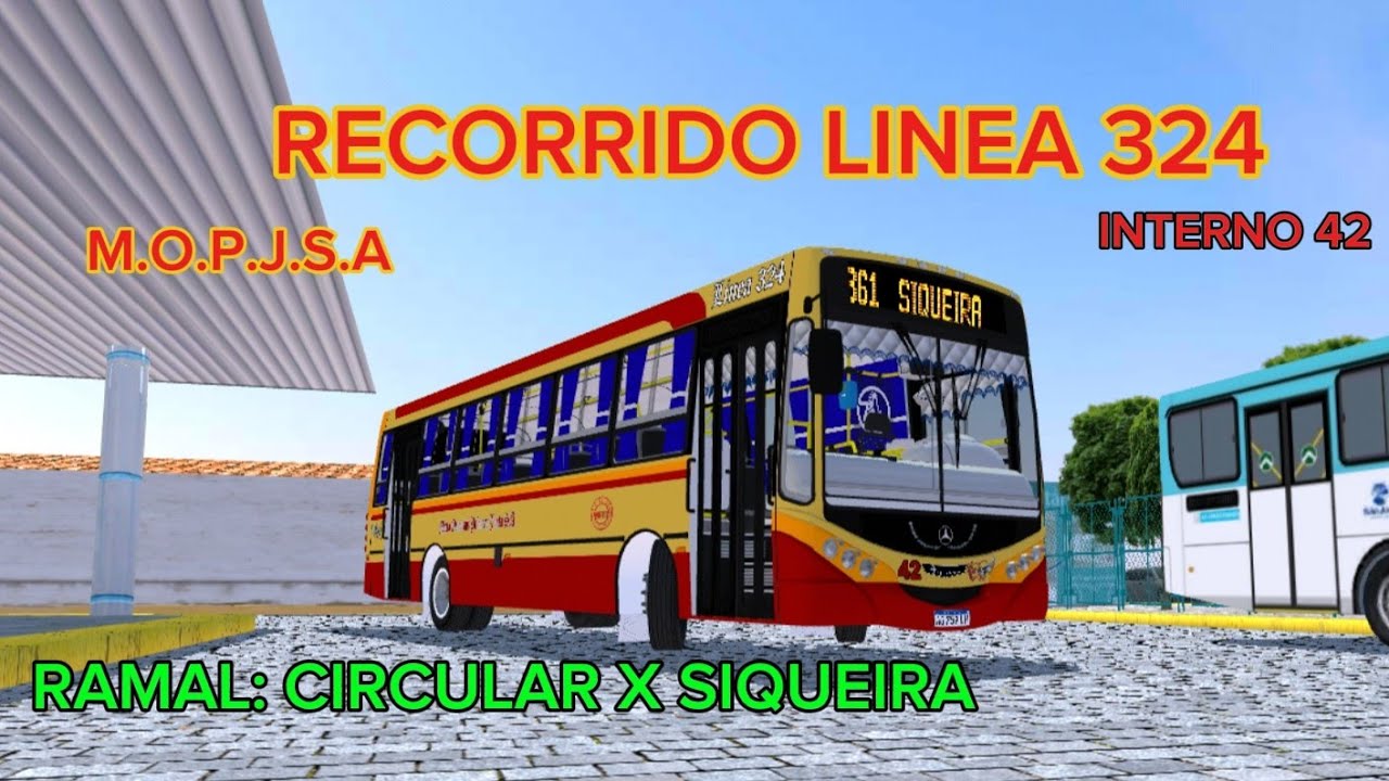 RECORRIDO LINEA 324 // INTERNO 42 // RAMAL: CIRCULAR X SIQUEIRA // PEDIDO DE #protonbusargentina 