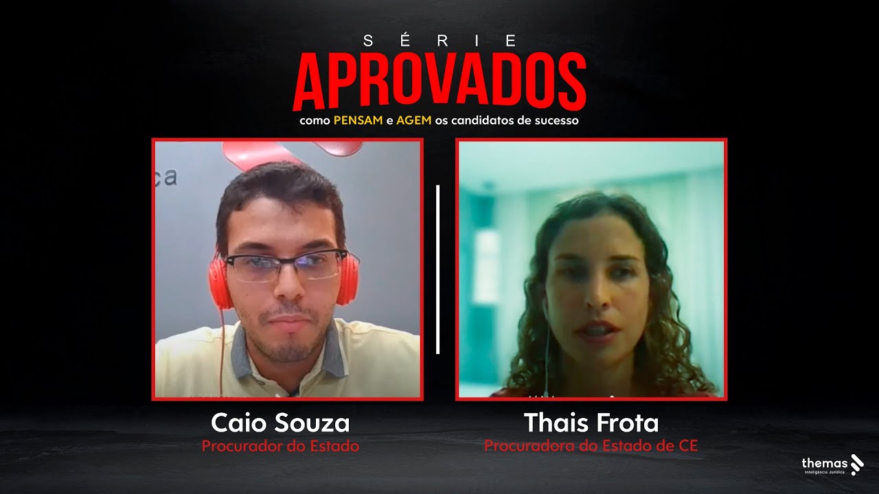 Como PENSA e AGE Thais Frota, APROVADA no concurso da PGE-CE!