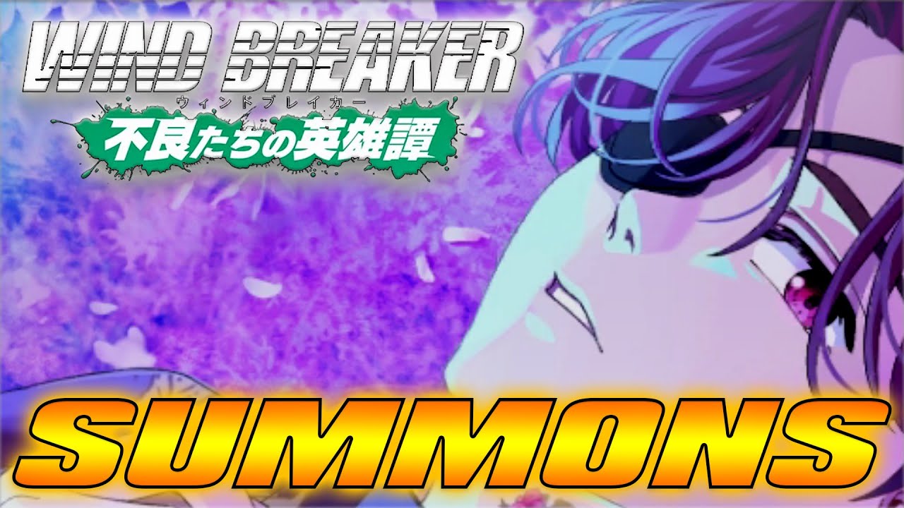 Wind Breaker: The Heroic Tale of Delinquents - Blossom Suo Banner Summons! [Shaft Or Luck?!]