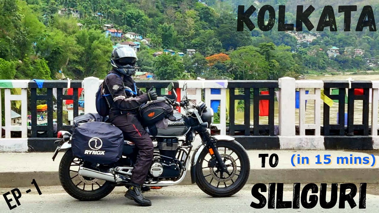 Ride to hills on Honda Highness CB350 | North Bengal Ride Ep-1 | kolkata to Siliguri