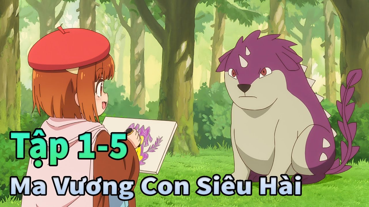 ANIME THÁNG 1 | Con Gái Ma Vương Sở Hữu Sức Mạnh Không Tưởng Tập 1-5 | Mèo Gầy Review