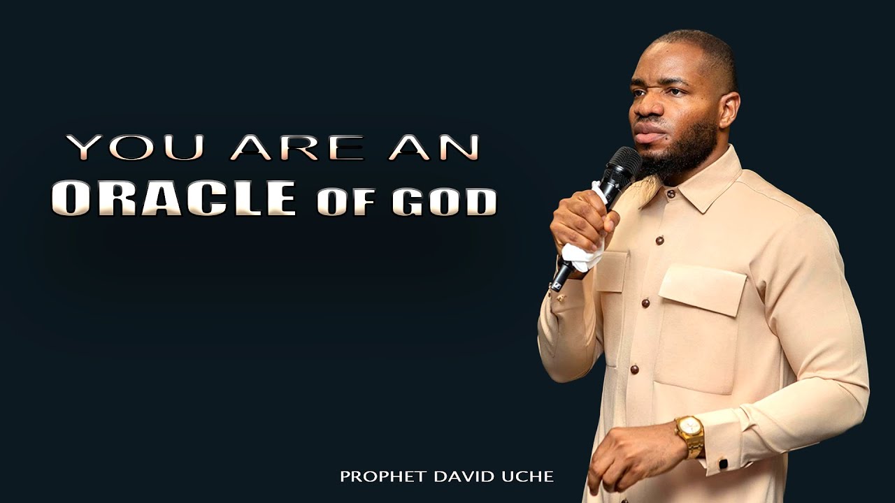 YOU ARE AN ORACLE OF GOD // PROPHET DAVID UCHE // TRUTH TV