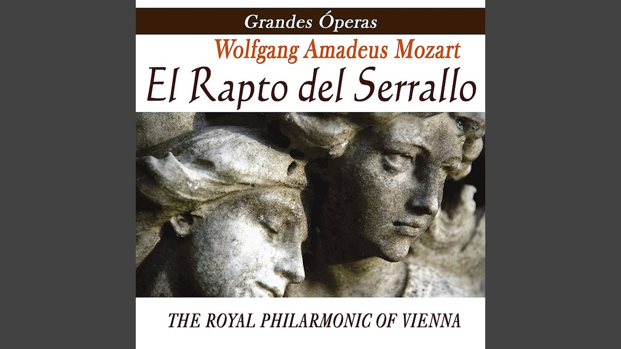 El Rapto En El Serrallo Obertura - Mozart