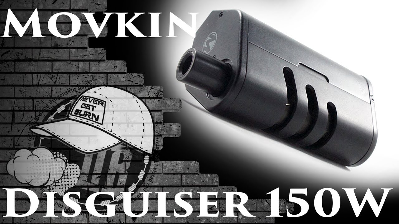 Movkin Disguiser 150W/ JC25-RDA/ JC25-RTA/ SQUONK