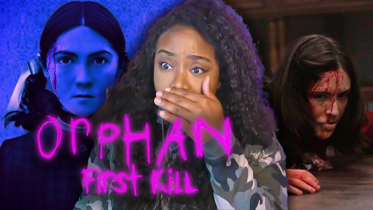 BE FR...ESTHER IS THAT GIRL | First time watching ORPHAN FIRST KILL reaction