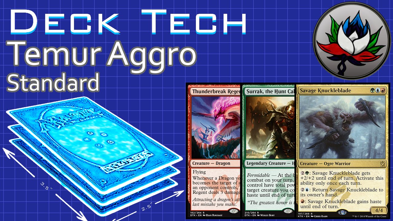 Temur Aggro Standard Deck Tech – Dragons of Tarkir – MTG!