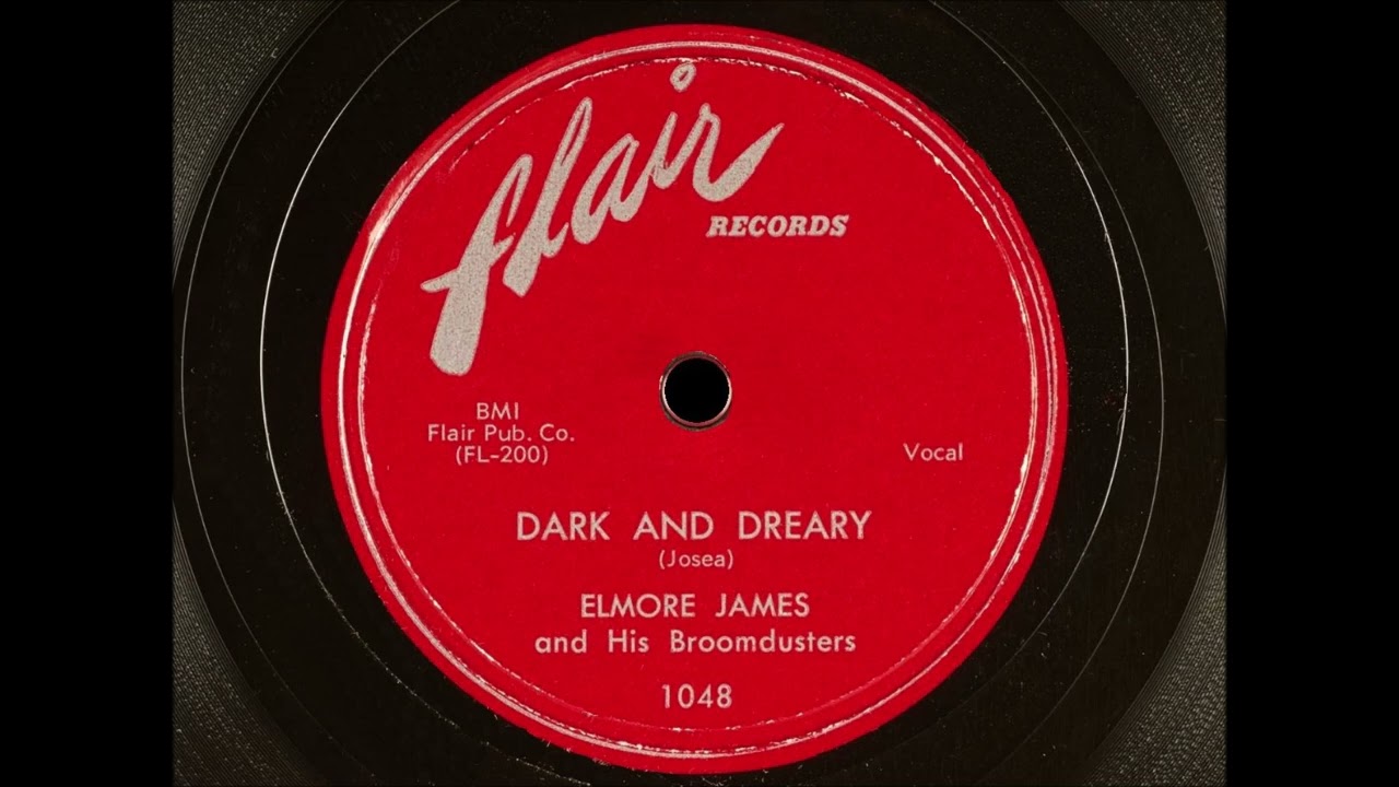 Elmore James - Dark And Dreary