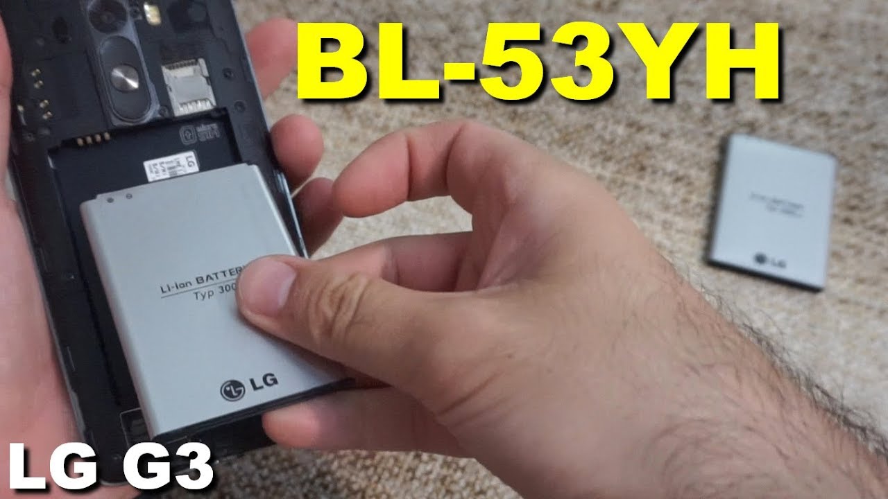 Android Smartphone Battery Replacement (LG G3, BL-53YH, Li-Ion)