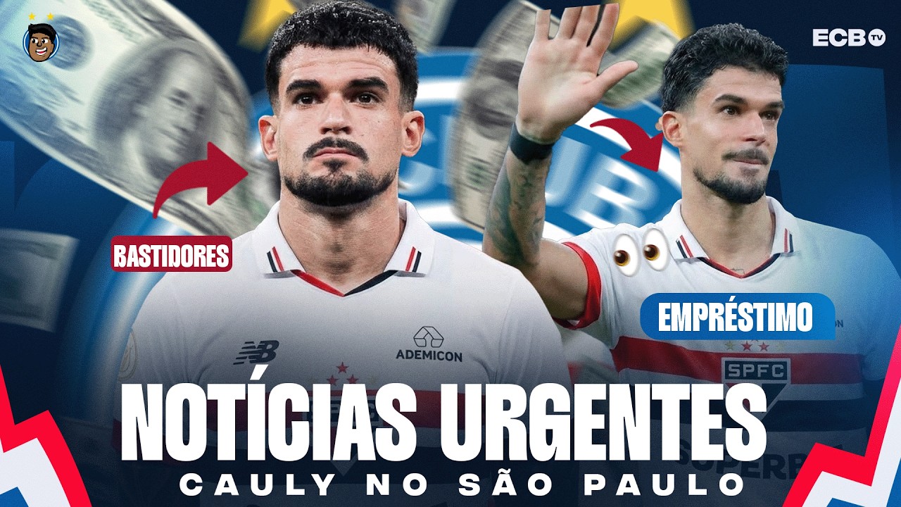 💣🔥 EXCELENTE NOTÍCIA NO MERCADO DA BOLA! SÃO PAULO ENCAMINHA CONTRATAÇÃO DE CAULY OLIVEIRA!