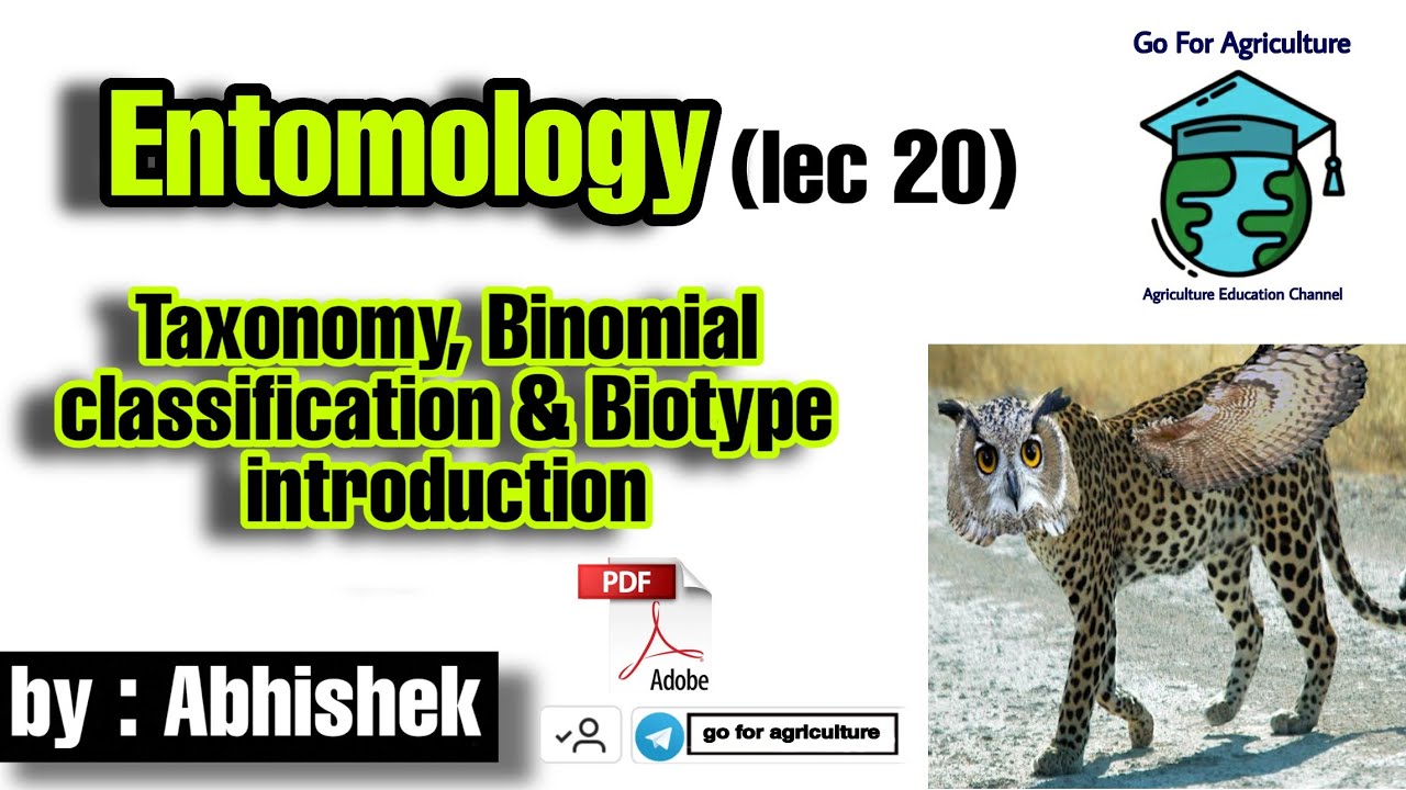 Taxonomy, Binomial classification and introduction • Entomology lec 20 • Go For Agriculture #icar
