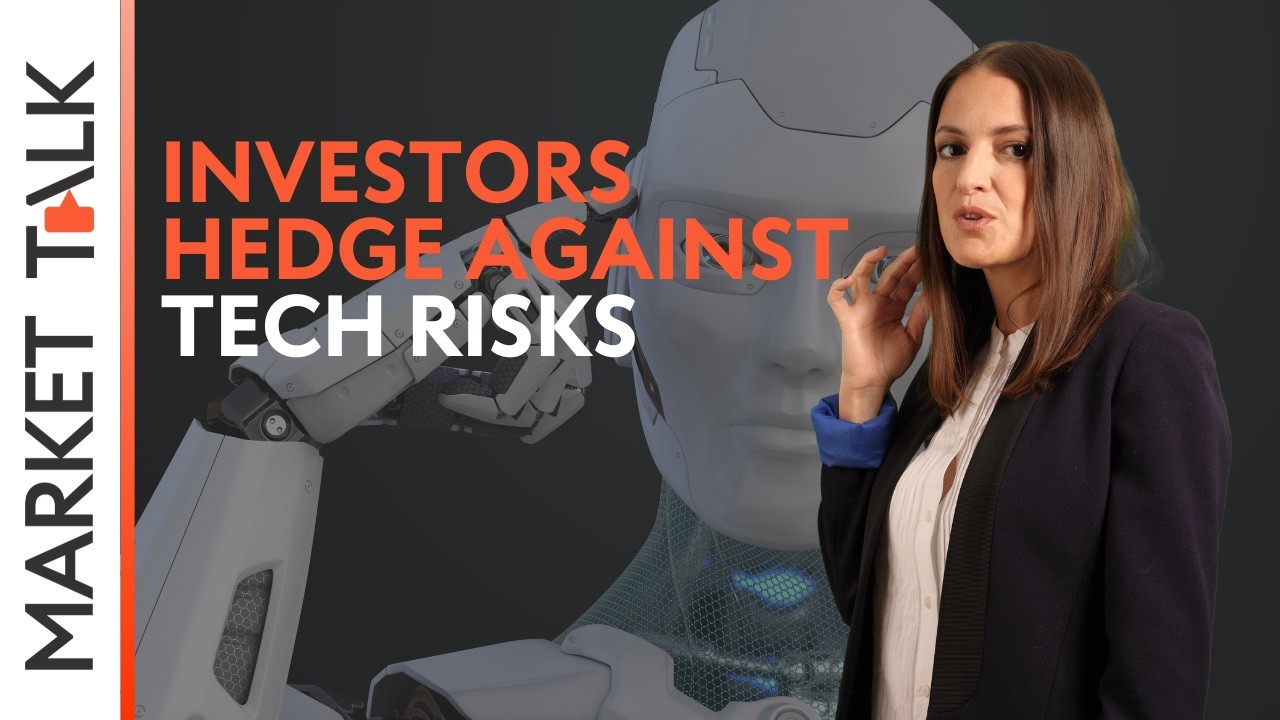 Tech appetite remains weak, investors look to hedge credit risks! | MarketTalk: What’s up today?