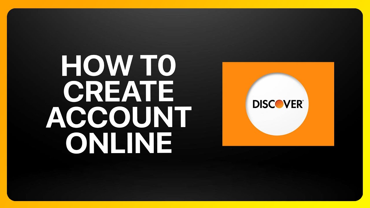 How To Create Discover Bank Account Online !