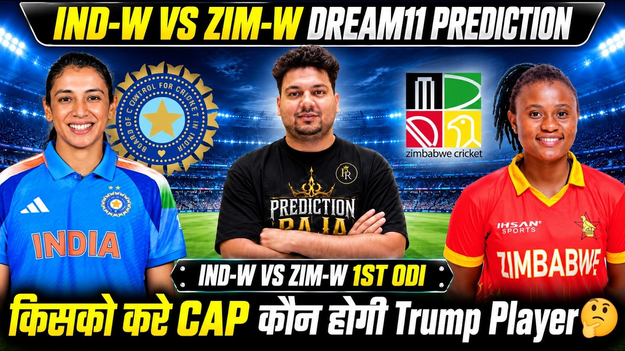 IND-W vs ZIM-W Dream11 Prediction | IND-W vs ZIM-W Today Match Prediction | IND-W vs ZIM-W Dream11