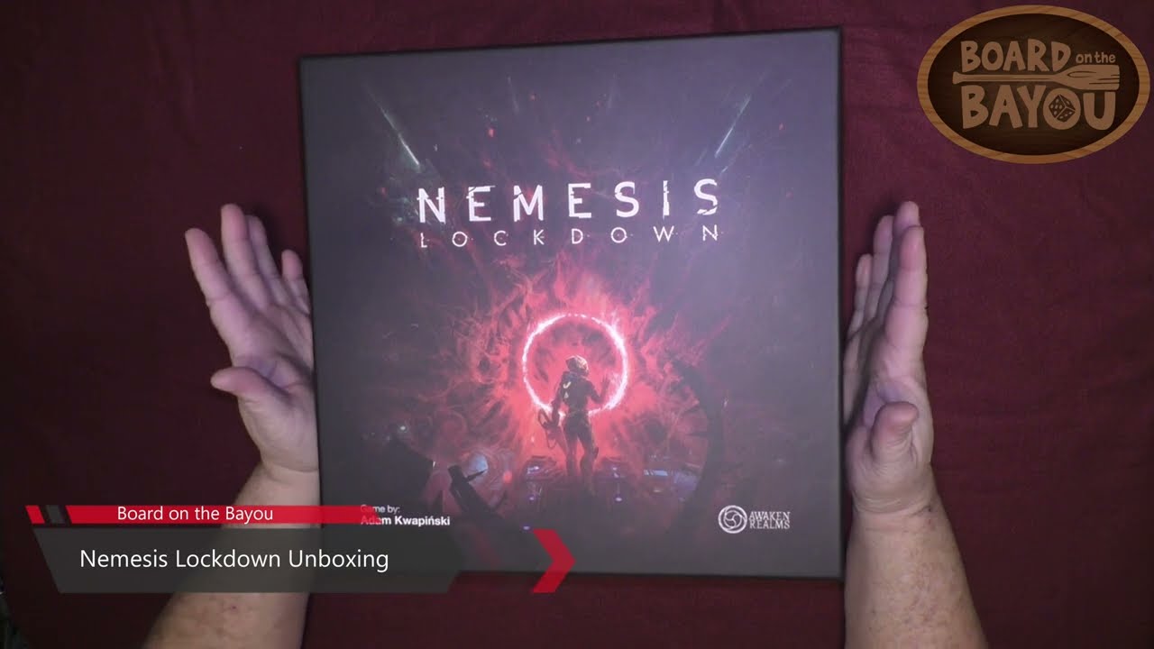 Nemesis Lockdown Unboxing - Board on the Bayou