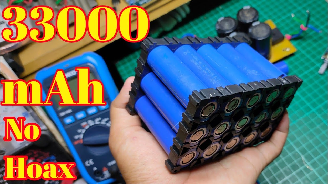 Membuat Power Bank Jumbo - 33000mAh