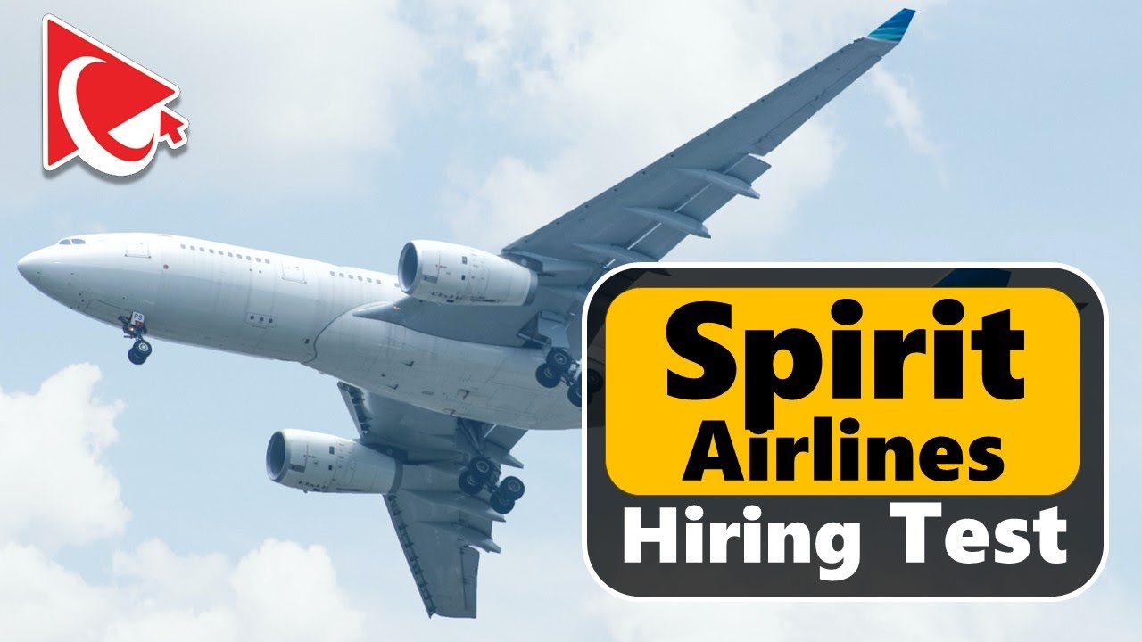 How to Pass Spirit Airlines Assessment Test: Questions with Answers & Solutions!
