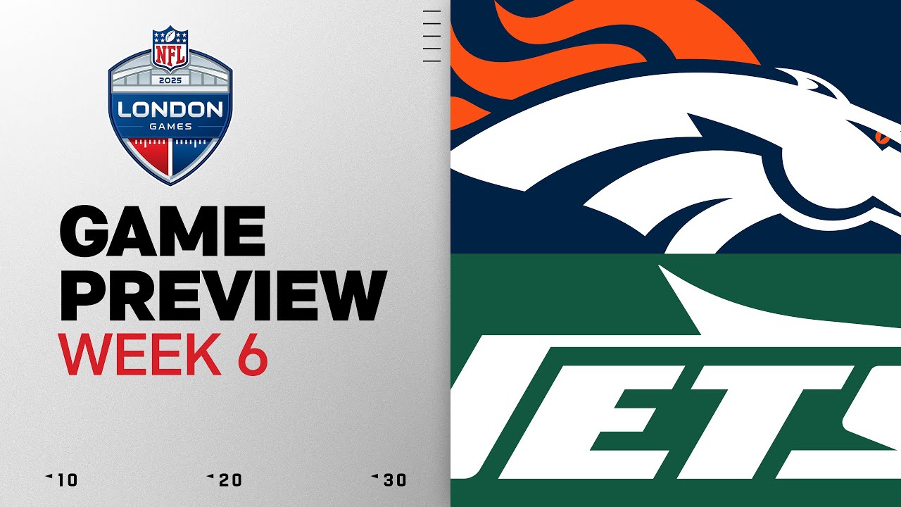 Denver Broncos vs New York Jets in London | Week 6 Game Preview