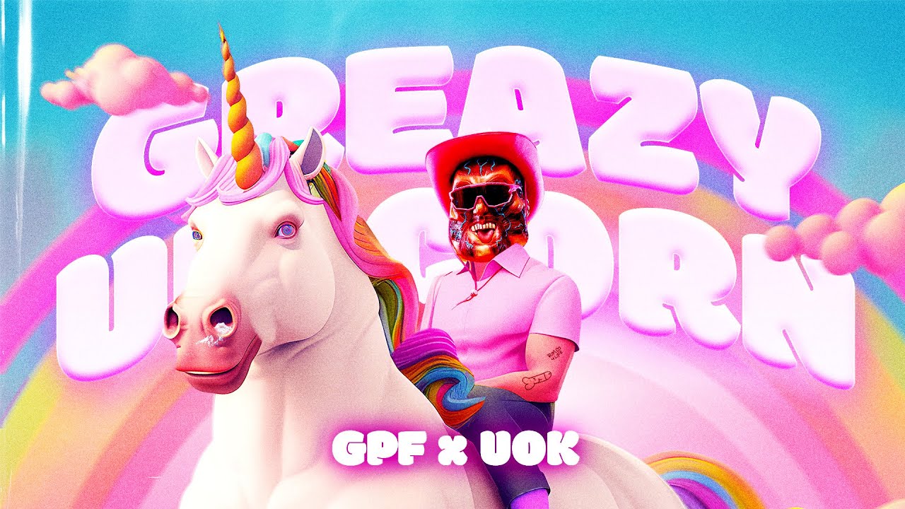 GPF x Unicorn On Ketamine - Greazy Unicorn (Official Video)