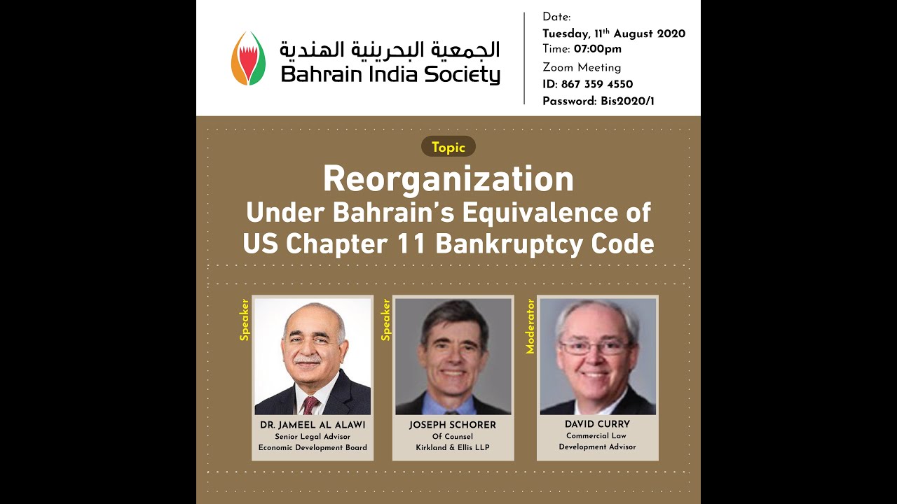 Virtual Conference on Reorganization Under Bahrain&rsquo;s Equivalence of US Chapter 11 Bankruptcy Code
