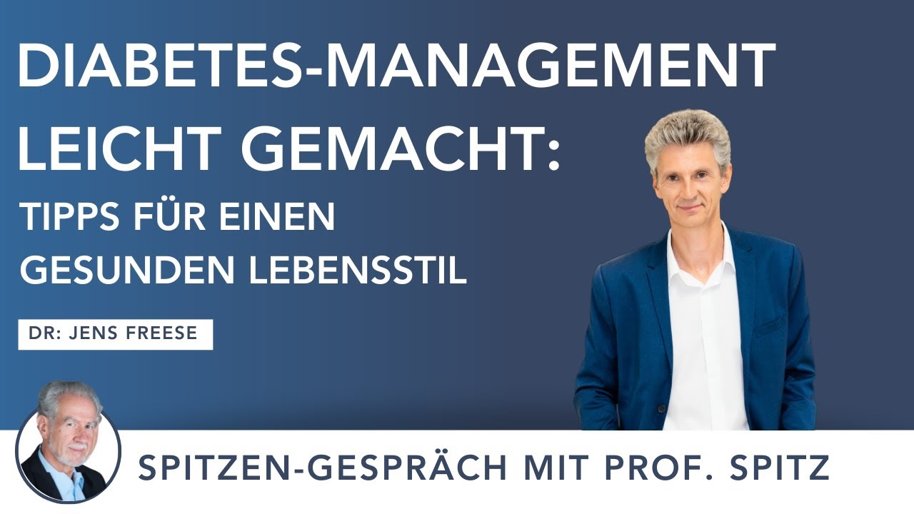 DIABETES-PANDEMIE stoppen?! Pr&auml;vention & Management von Diabetes mit Dr. Jens Freese