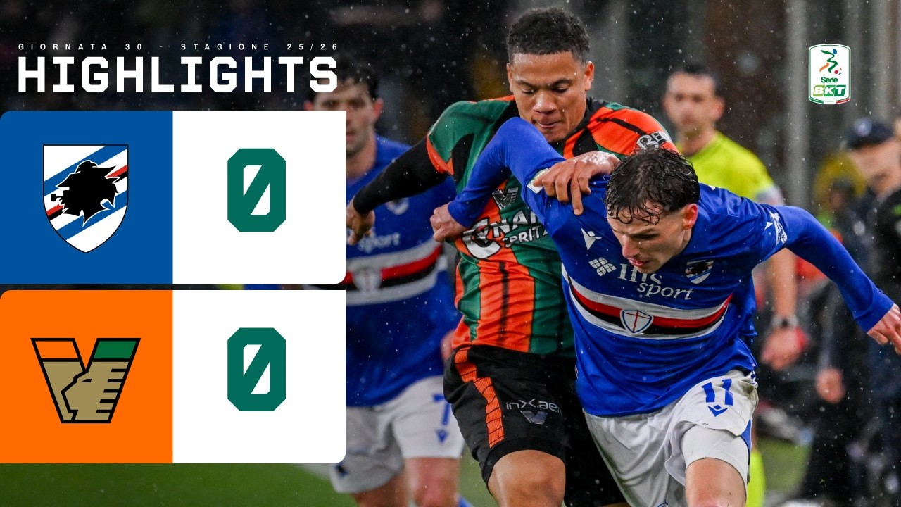 Sampdoria - Venezia 0-0 | Parità al Ferraris | HIGHLIGHTS Serie BKT