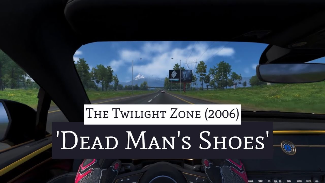 'Dead Man's Shoes' The Twilight Zone - Radio on the Road