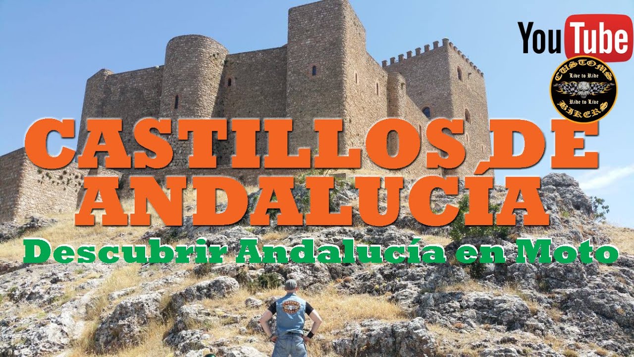 CASTILLOS DE ANDALUCÍA ; CASTLES OF ANDALUSIA